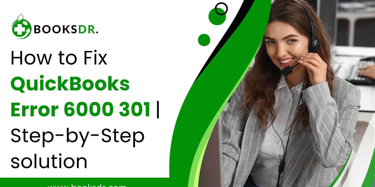 How to Fix QuickBooks Error 6000 301