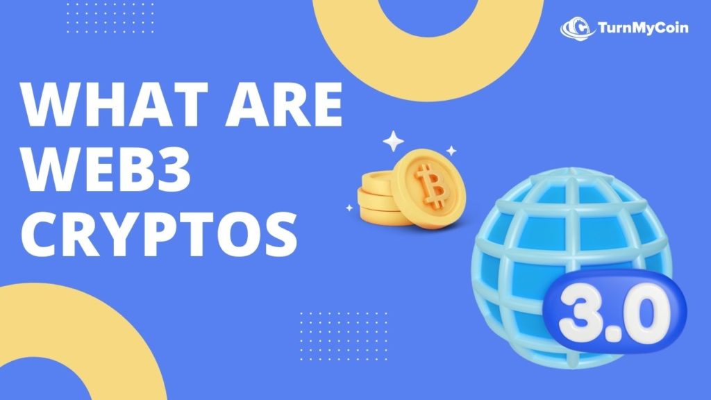 What are Web3 Cryptos Technology In 2024 - TurnMyCoin: Crypto assets trading Worldwide - A beginner's guide