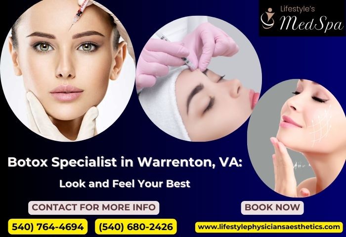 Botox Specialist in Warrenton, VA: Look and Feel Your Best - Wattpad