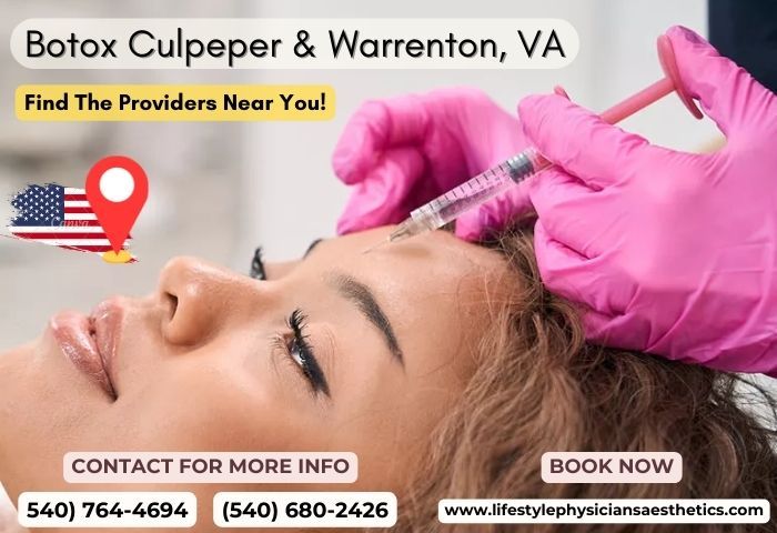Botox Culpeper & Warrenton, VA: Find The Providers Near You! – @healthiswealth01 on Tumblr