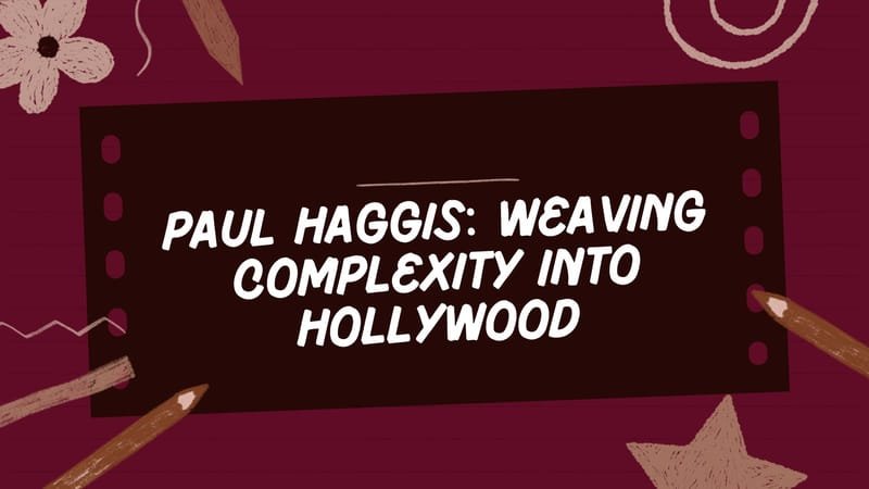 Paul Haggis | Paul Haggis News
