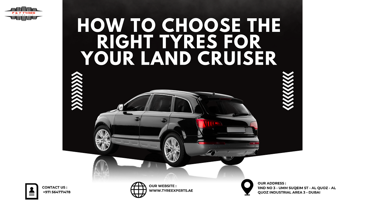 How to Choose the Right Tyres for Your Land Cruiser | by Tyreexperts | Jul, 2024 | Medium
