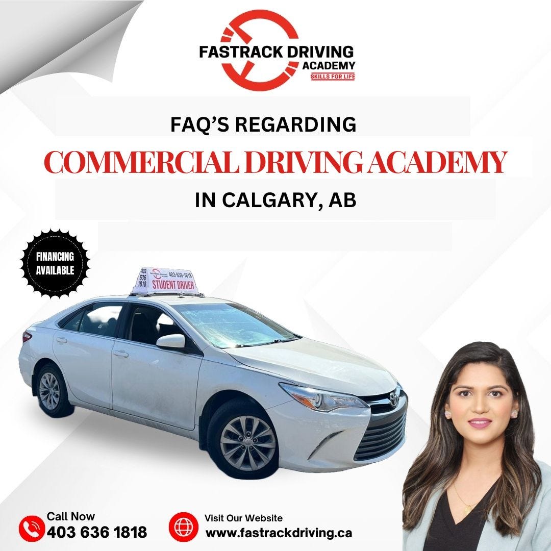 Frequently Asked Questions About Commercial Driving Academy in Calgary | by Drivingfastrack | Aug, 2024 | Medium
