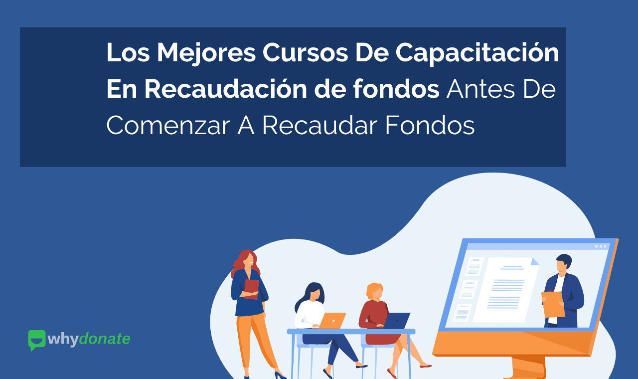 7 Mejores Cursos De Recaudación De Fondos Para Sin Fines De Lucro