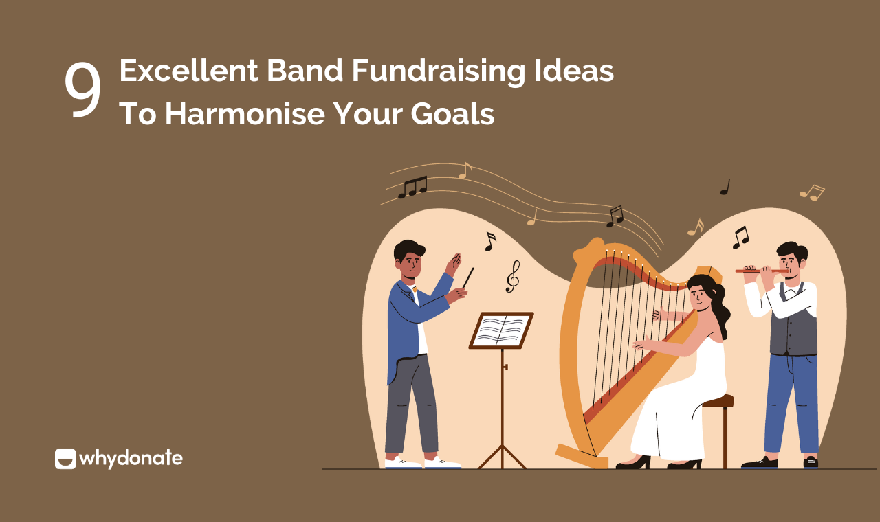 9 Excellent Band Fundraising Ideas To Harmonise Your Goals