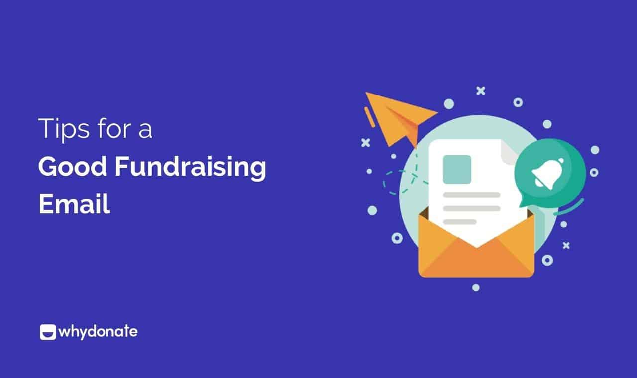 9 Excellent Tips For A Good Fundraising Email