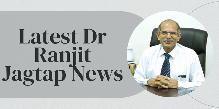 Latest Dr Ranjit Jagtap News — Read Now | by Dr Ranjit Jagtap | Medium