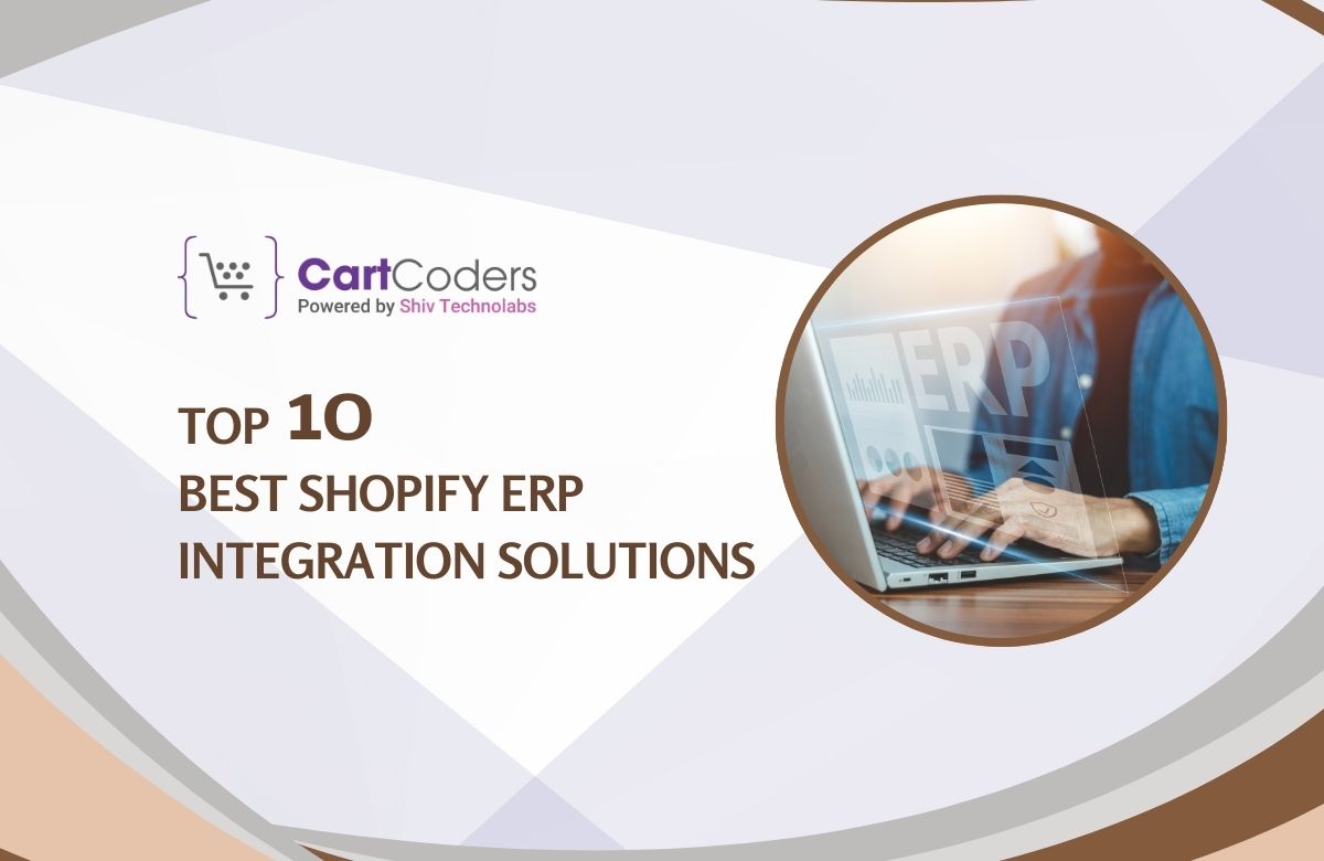 Top 10 Best Shopify ERP Integration Solutions