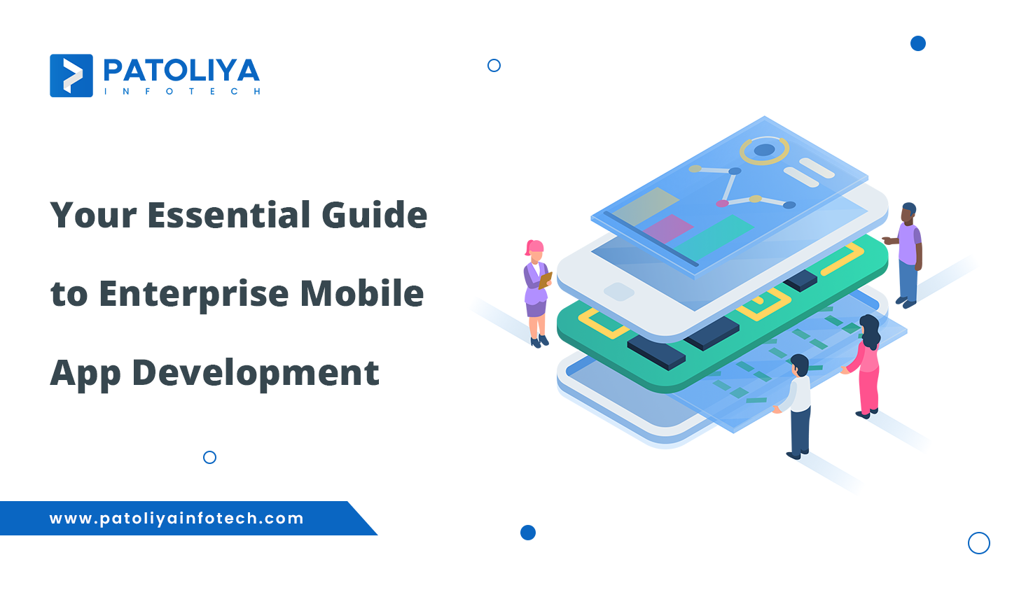 How Mobile App Development for Enterprises Will Improve 2025