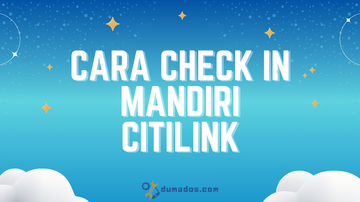 Cara Check In Mandiri Citilink Lewat HP