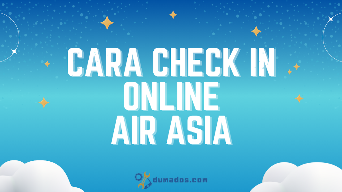 Cara Check In Online Air Asia di HP