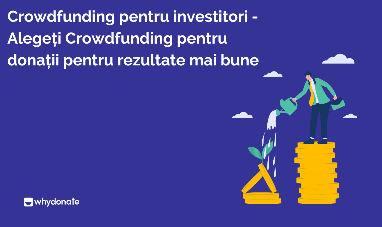 Crowdfunding Pentru Investitori - Alegeți Donation Crowdfunding