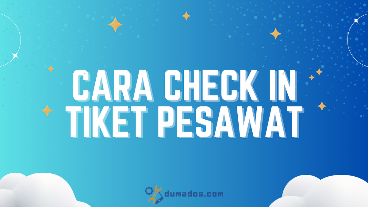 Cara Check In Tiket Pesawat Online Lewat Aplikasi