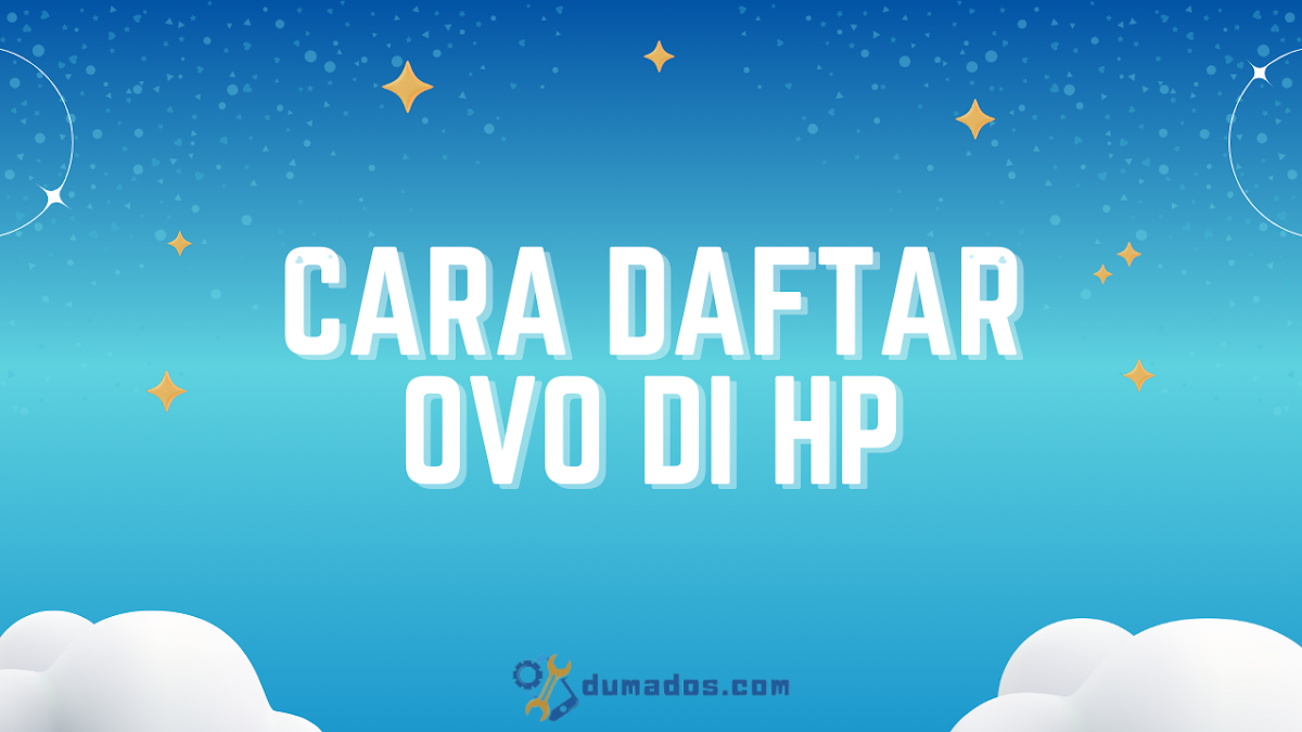 Cara Daftar OVO di HP untuk Pengguna Baru