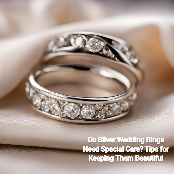 Do Silver Wedding Rings Need Special Care? Tips for Keeping Them Beaut  – Breeliq