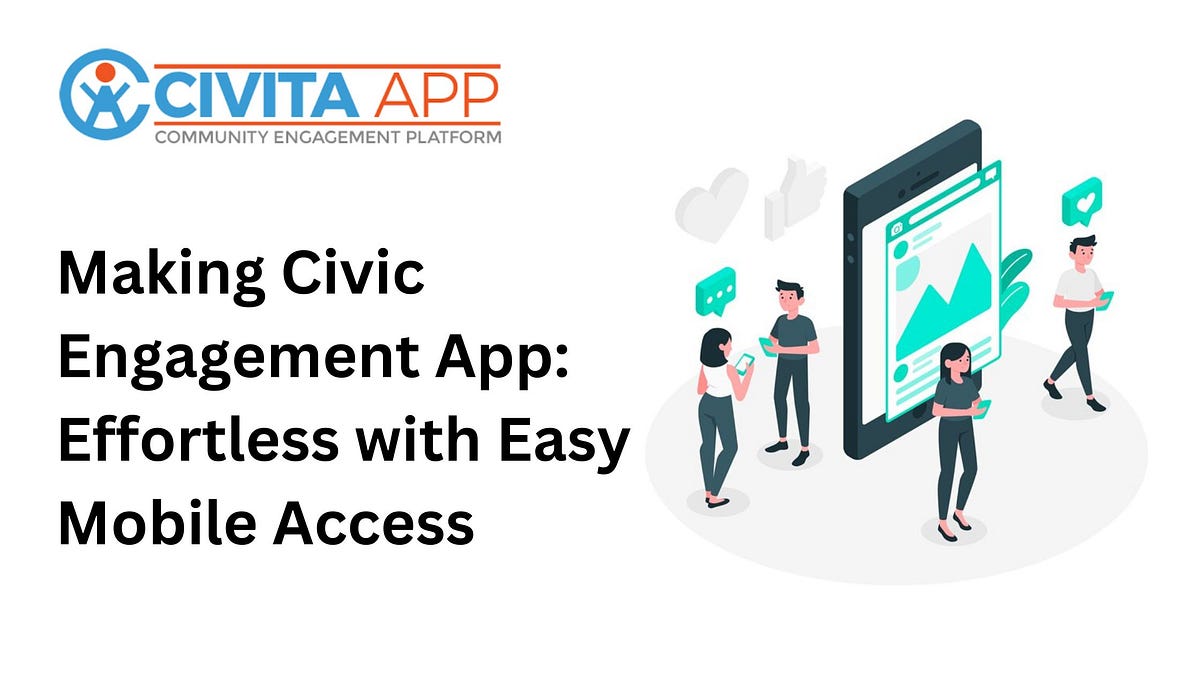 Civita App: Making Civic Engagement App Effortless with Easy Mobile Access | by Mathew | Oct, 2024 | Medium