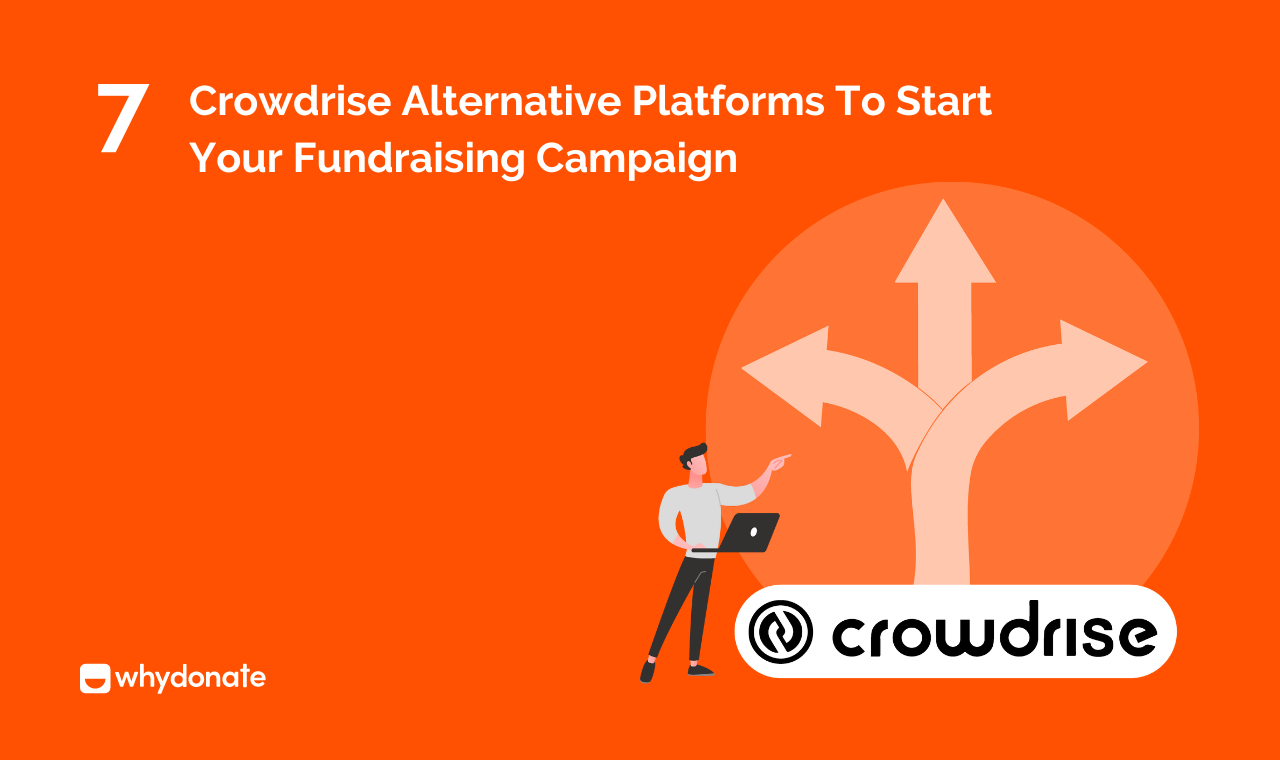 7 Crowdrise Alternative Platforms To Start Fundraising