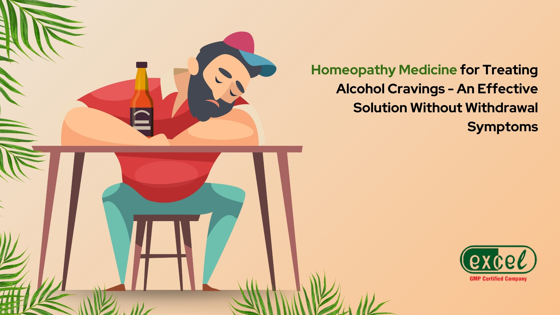 Say Goodbye to Alcohol Cravings with Homeopathic Medicine – Excel Pharma