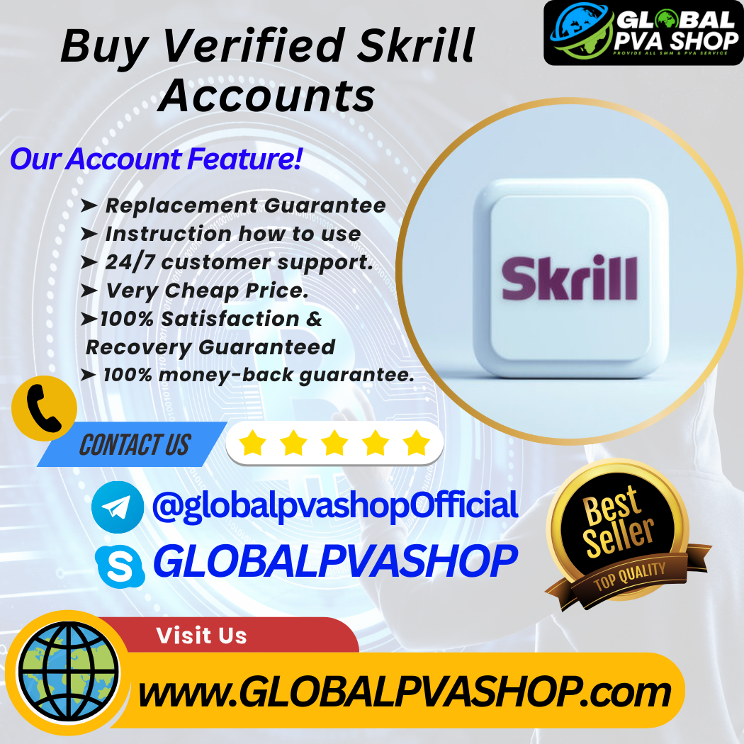 Buy Verified Skrill Accounts - Global PVA Shop