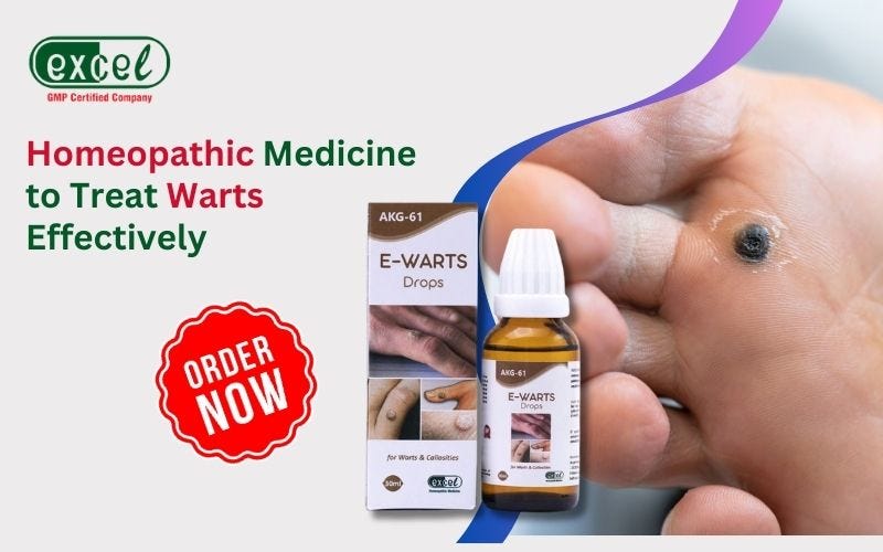 Best Homeopathic Medicine for Wart Removal | by Excel Pharma | Nov, 2024 | Medium