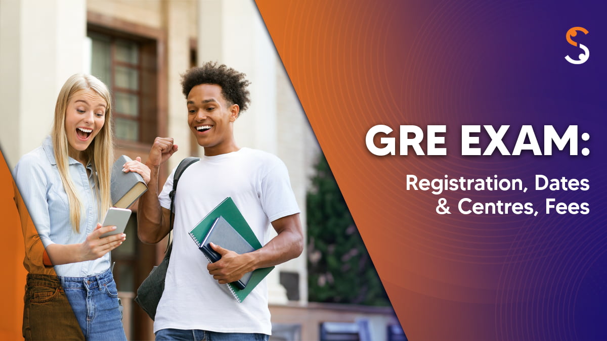 GRE Exam 2025: Registration, Dates & Centres, Fees