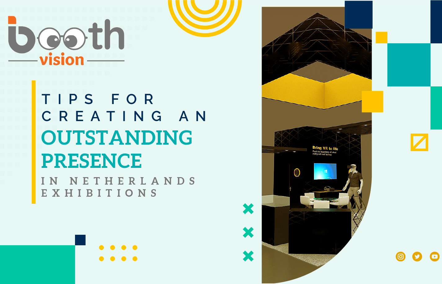 Tips for Creating an Outstanding Presence in Netherlands Exhibitions - Booth Vision