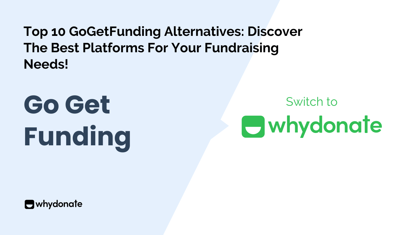 Top 10 GoGetFunding Alternatives: Best Platforms For Fundraising