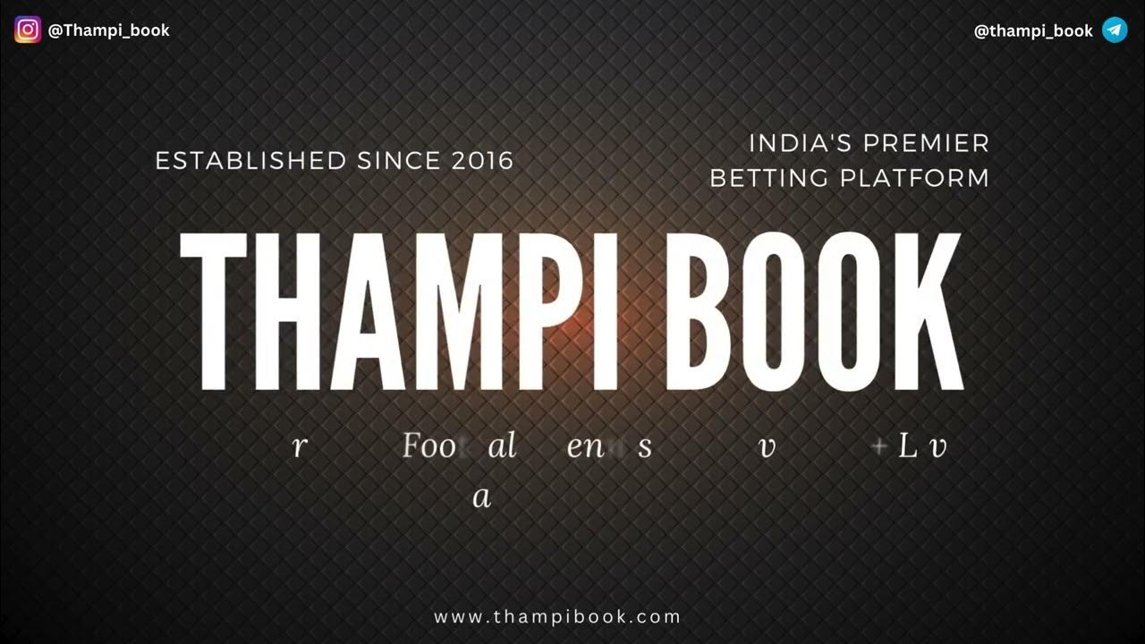 Discovering the Thampi Book Online Betting Platform: Your Guide to IPL Betting ID