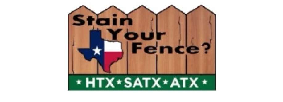 Stain Your Fence Texas Cover Image