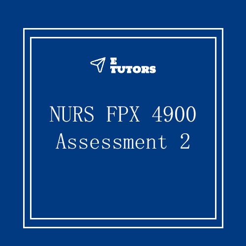 NURS FPX 4900 Assessment 2 - Quality, Safety, And Cost