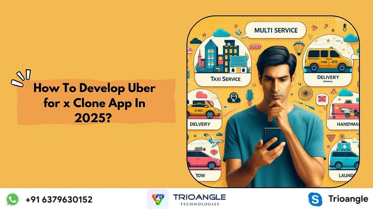 How To Develop Uber for x Clone App In 2025? | by Rosyamra | Jan, 2025 | Medium