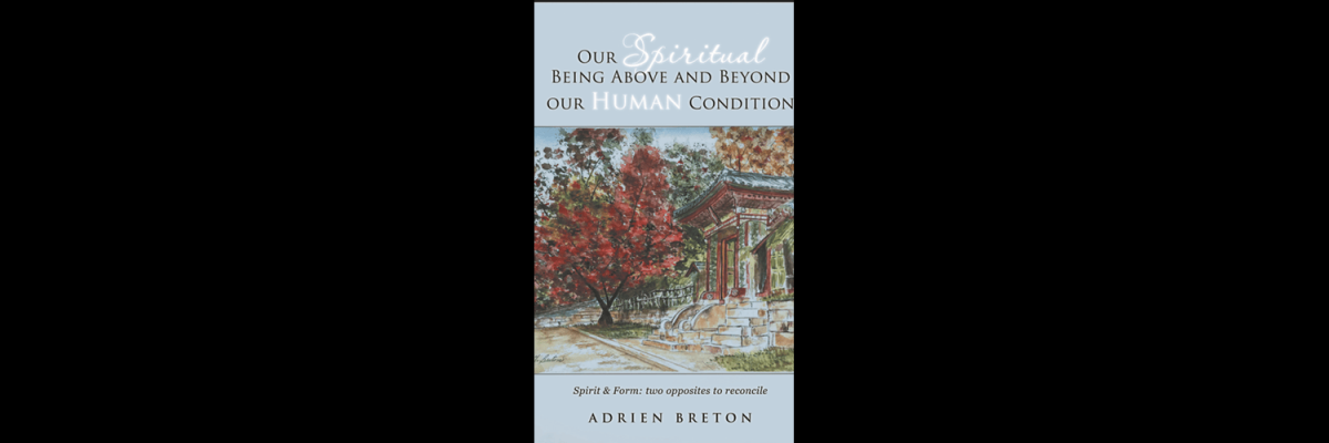 Unlocking Your Potential: A Guide to Spirituality & Self-Development – Adrien Breton