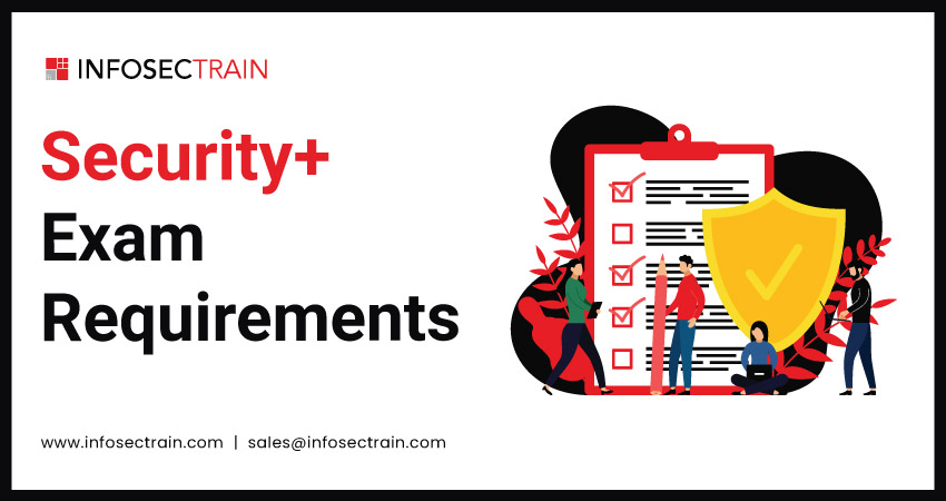 Security+ Exam Requirements