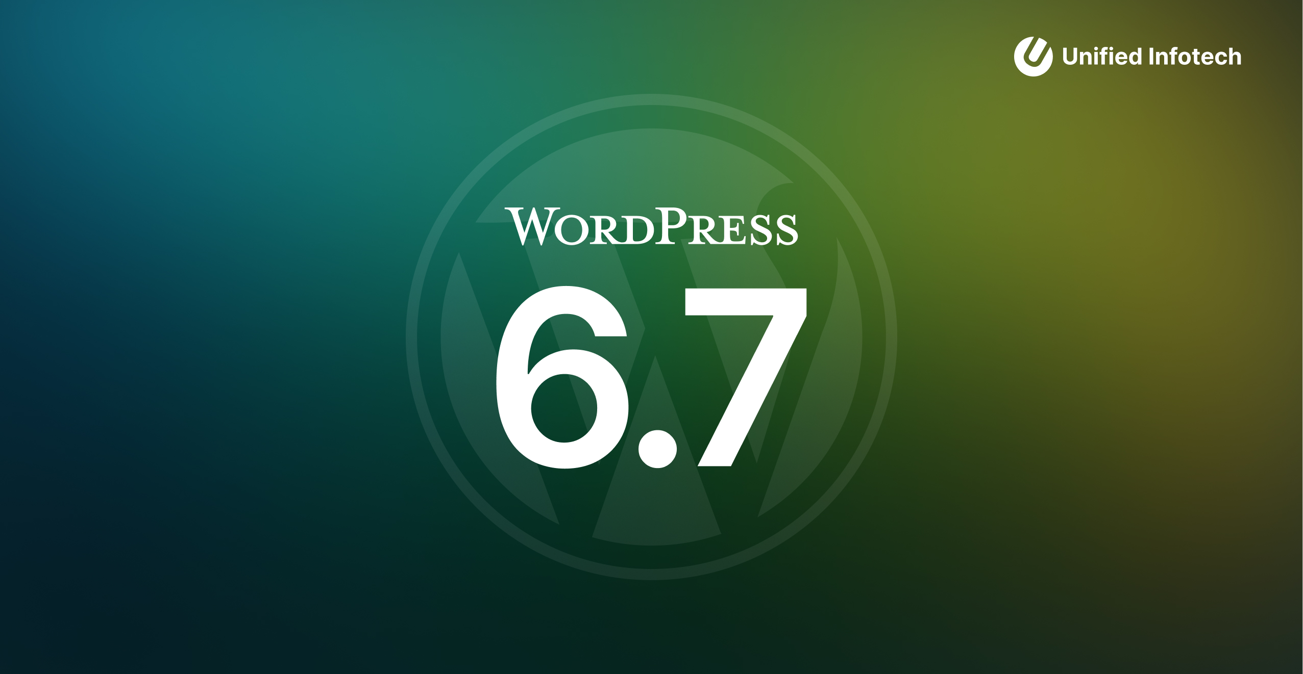 What’s New in WordPress 6.7: A Definitive Guide