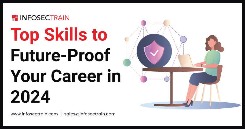 Top Skills to Future-Proof Your Career in 2024