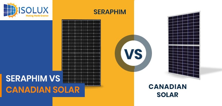 Seraphim vs Canadian Solar Panel