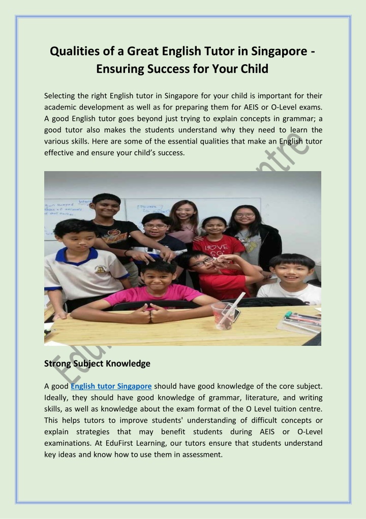 Qualities of a Great English Tutor in Singapore - Ensuring Success for Your Child