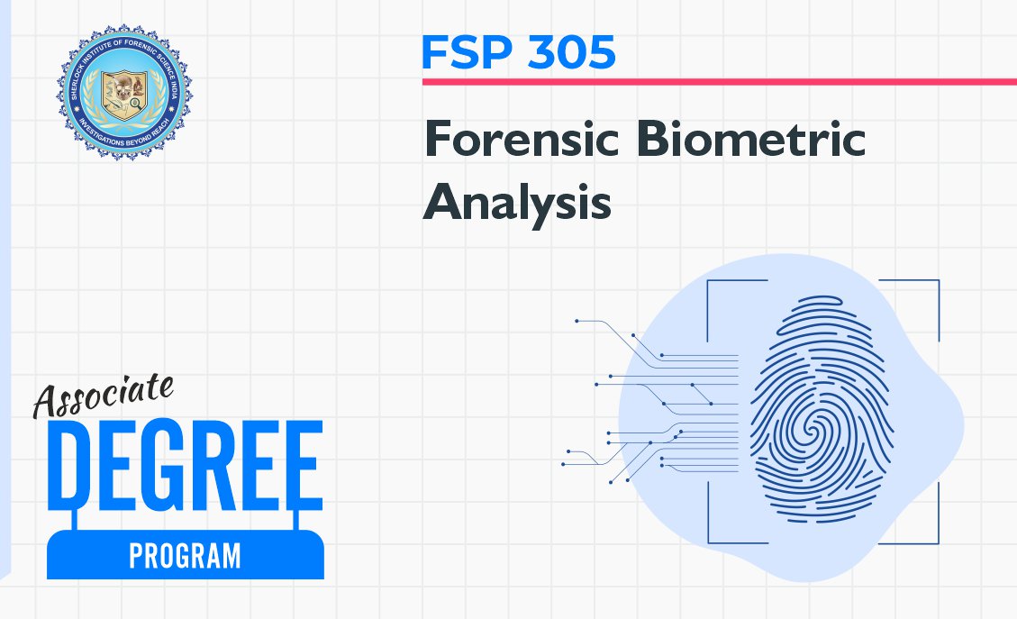 Forensic Biometric Analysis Course