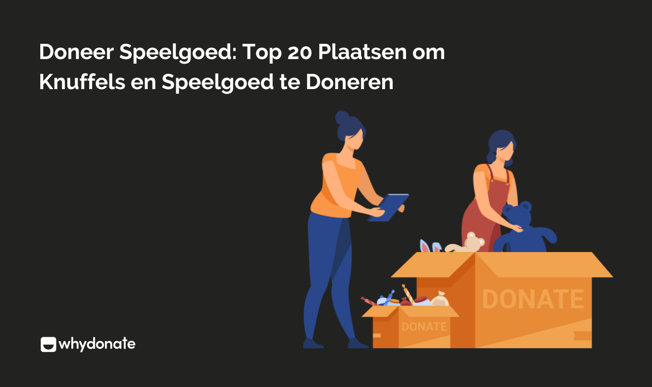 Doneer Speelgoed: Top 20 Plaatsen Voor Knuffels En Speelgoed