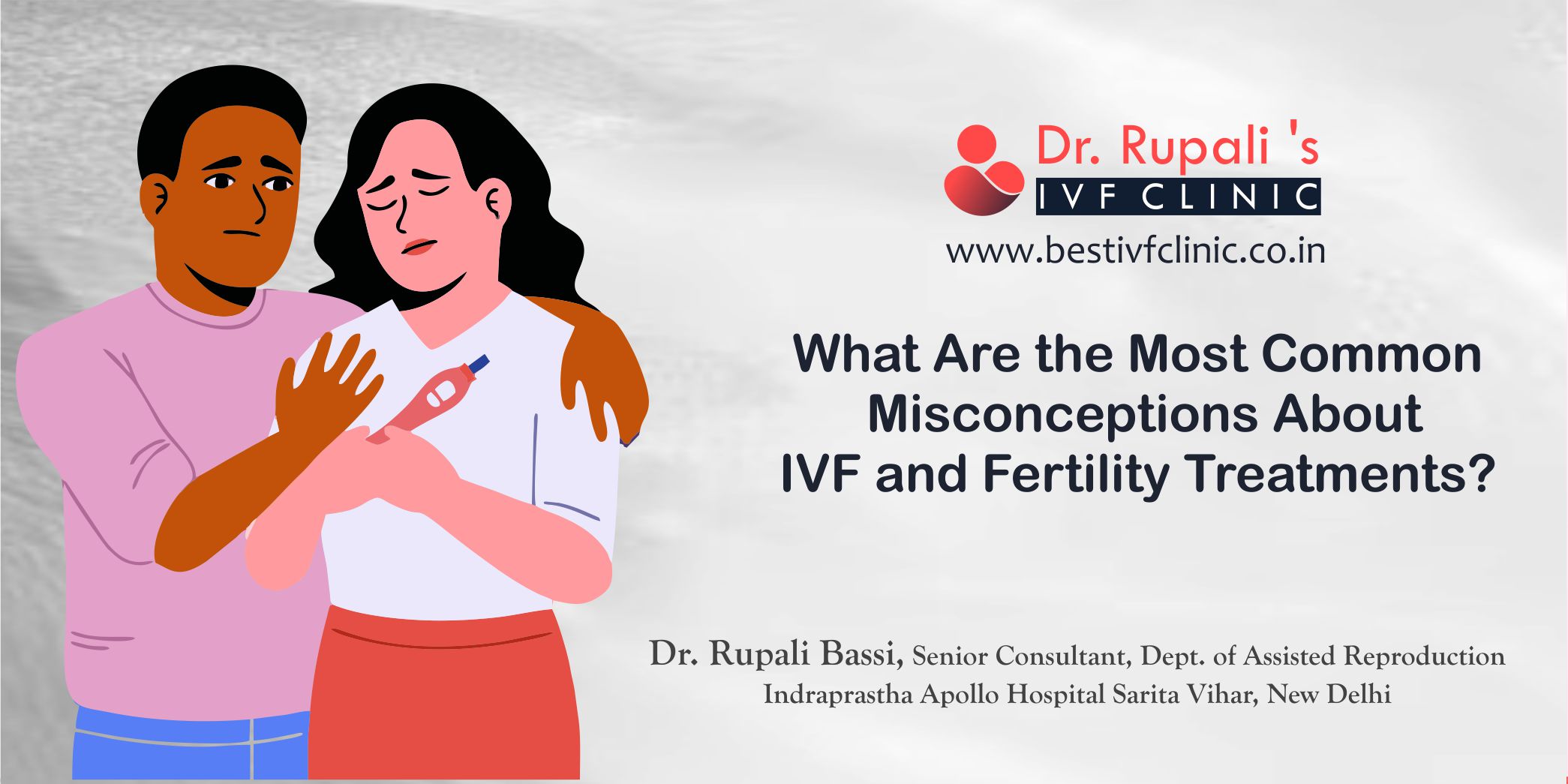 Best IVF Doctor in Delhi: Top IVF Specialist in Delhi |  best ivf doctor |BestIVFClinic