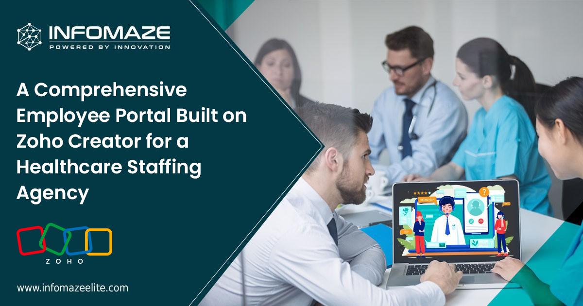Employee Portal for Healthcare Staffing | Zoho Creator