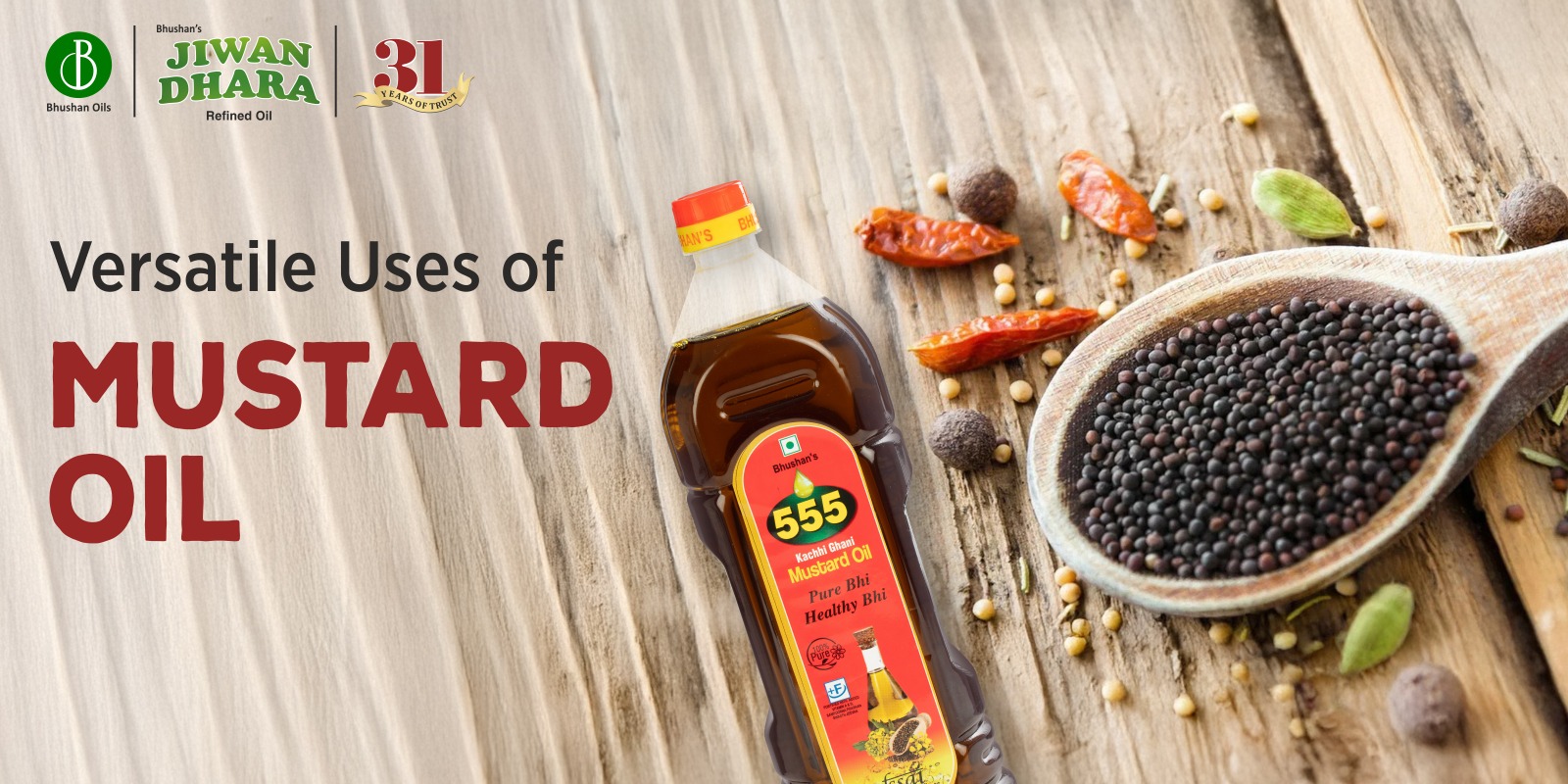 The Ultimate Usage Guide for Kachi Ghani Mustard Oil in India—2025Bhushan Oils