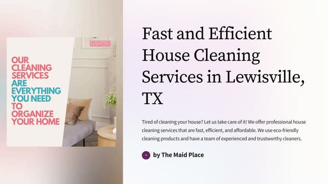 Fast and Efficient House Cleaning Services in Lewisville, TX | PPT