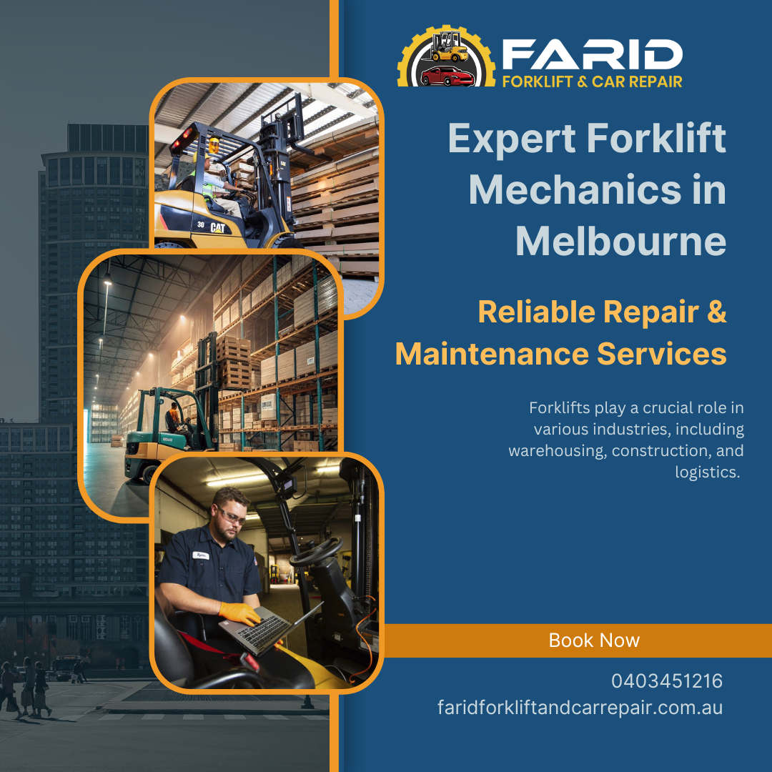 Expert Forklift Mechanics in Melbourne: Reliable Repair & Maintenance Services | by Australian Blog | Mar, 2025 | Medium