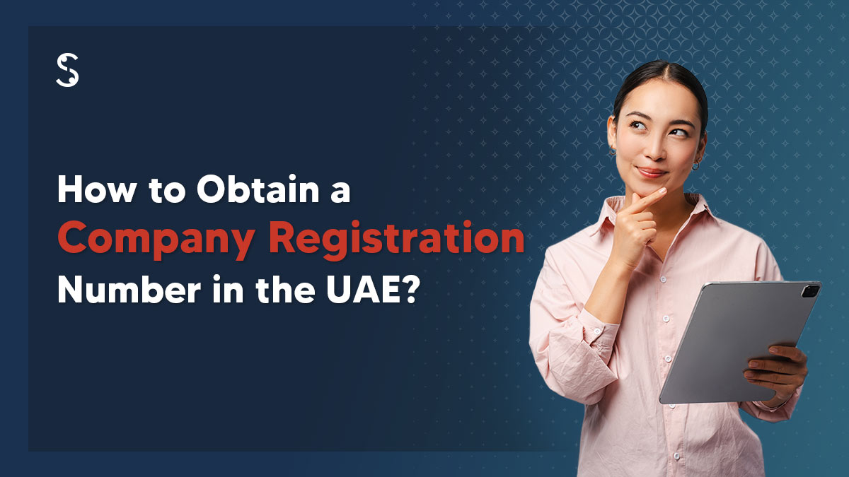 What is Company Registration Number in UAE | #Dubai