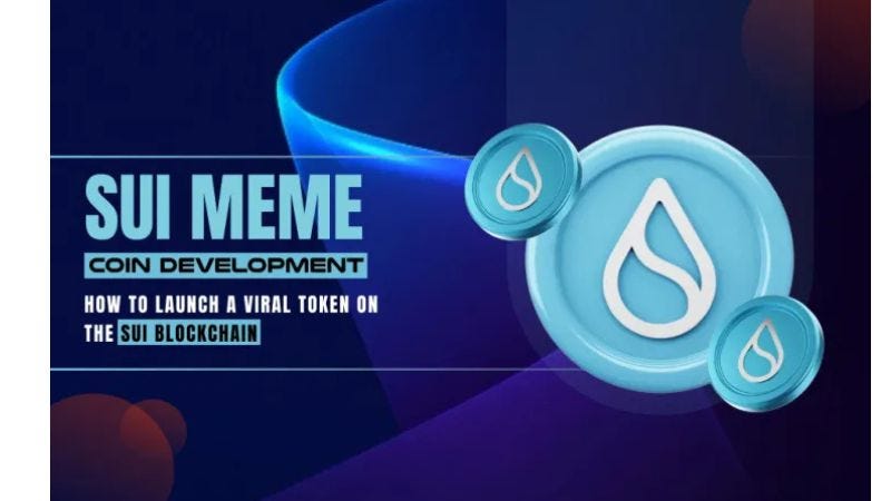 Sui Meme Coin Development: How to Launch a Viral Token on the Sui Network | by technoloader india | Feb, 2025 | Medium