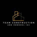 Team Construction and remodel Inc Inc Profile Picture