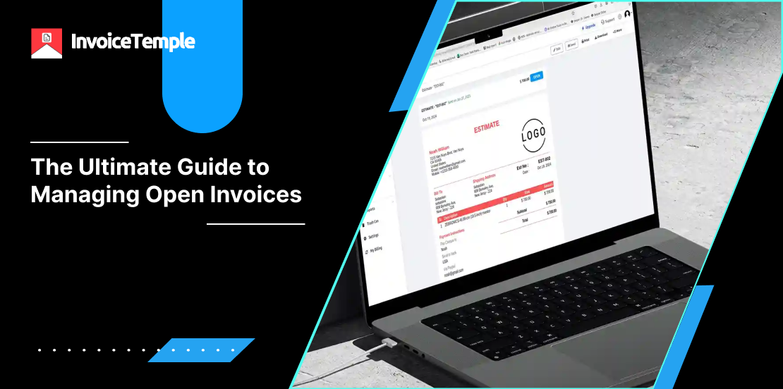 Stay on Top of Billing: The Ultimate Open Invoices Guide