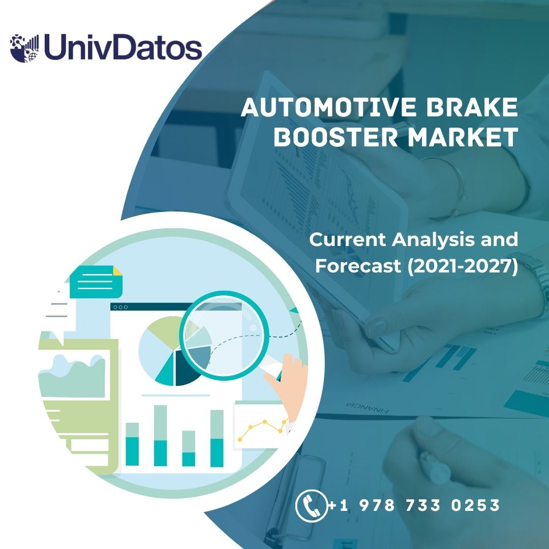 Automotive Brake Booster Market - Report, Share, Size, Analysis 2027