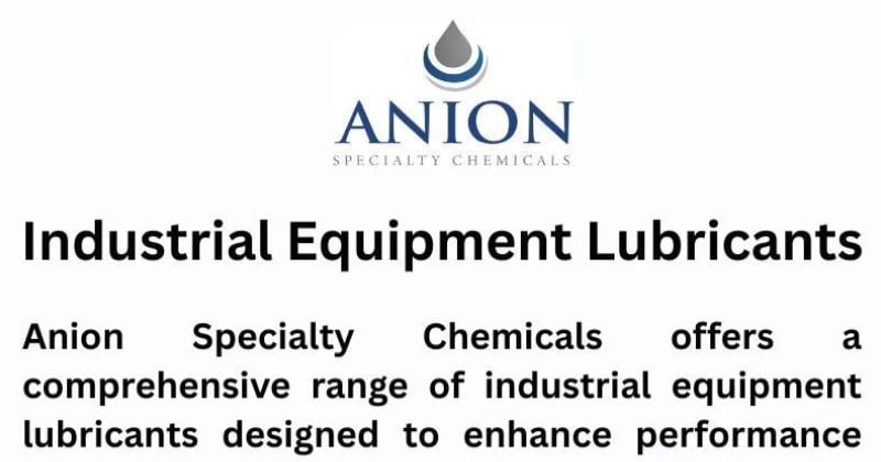 Industrial Equipment Lubricants